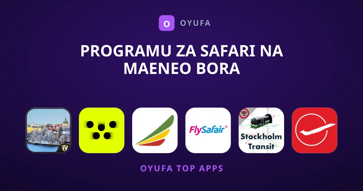 Programu za Safari na Maeneo Bora Tunazopendekeza Sasa