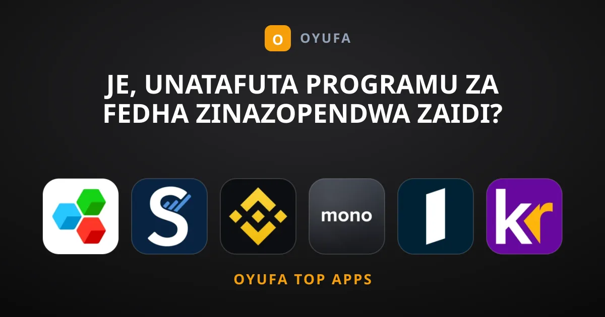 Je, Unatafuta Programu za Fedha Zinazopendwa Zaidi?